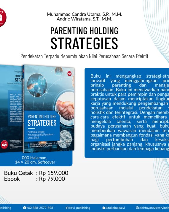 PARENTING HOLDING STRATEGIES: Pendekatan Terpadu Menumbuhkan Nilai Perusahaan secara Efektif