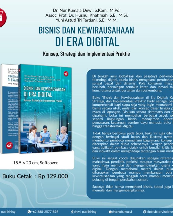 BISNIS DAN KEWIRAUSAHAAN DI ERA DIGITAL Konsep, Strategi dan Implementasi Praktis