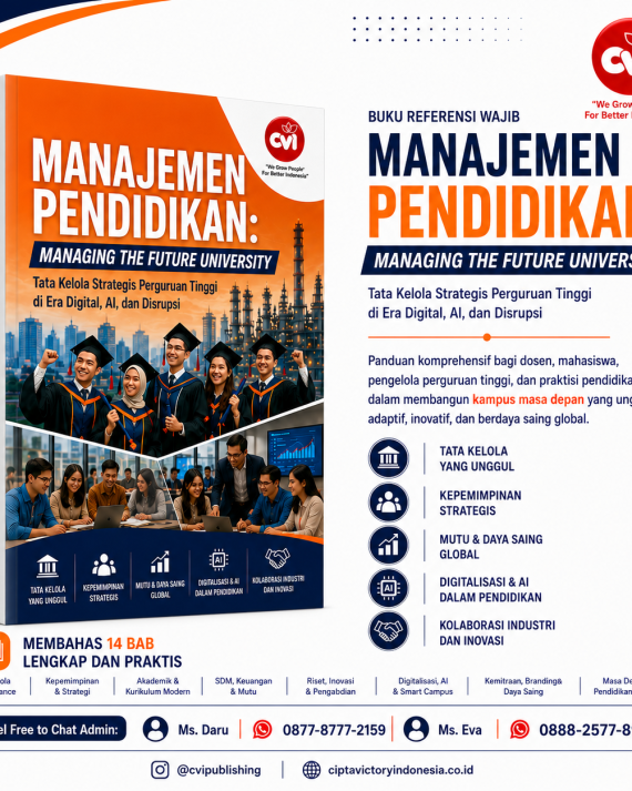 MANAJEMEN PENDIDIKAN Managing the Future University: Tata Kelola, Kepemimpinan, dan Transformasi Perguruan Tinggi di Era Digital dan Artificial Intelligence