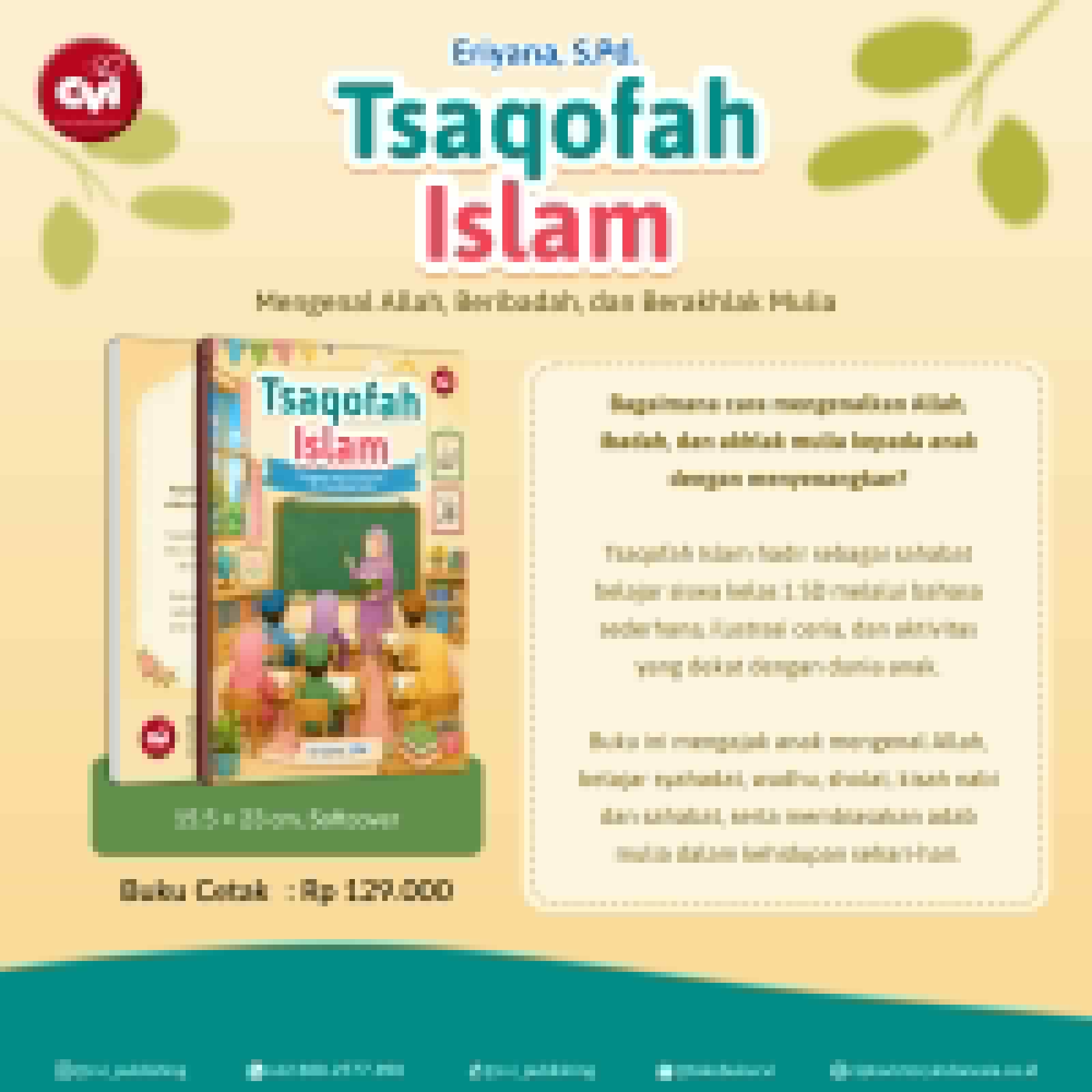 TSAQOFAH ISLAM Mengenal Allah, Beribadah, dan Berakhlak Mulia Buku Pendidikan Agama Islam