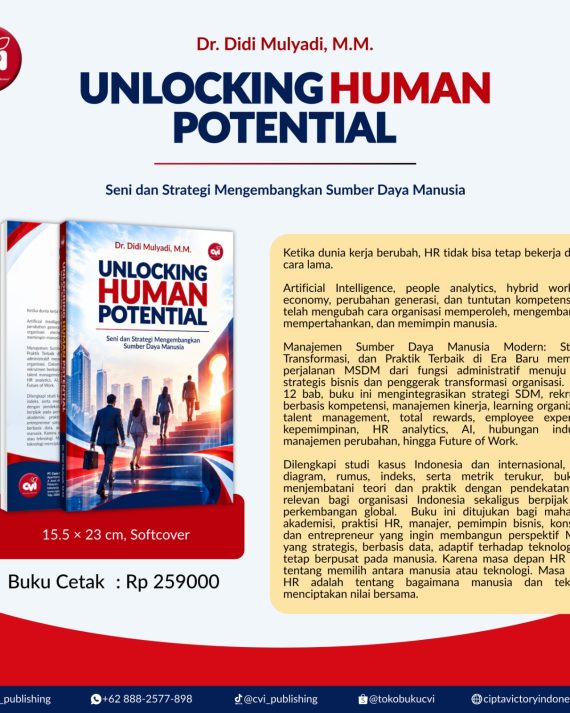 UNLOCKING HUMAN POTENTIAL: Seni dan Strategi Mengembangkan Sumber Daya Manusia